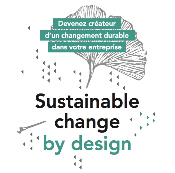 Sustainable change by design