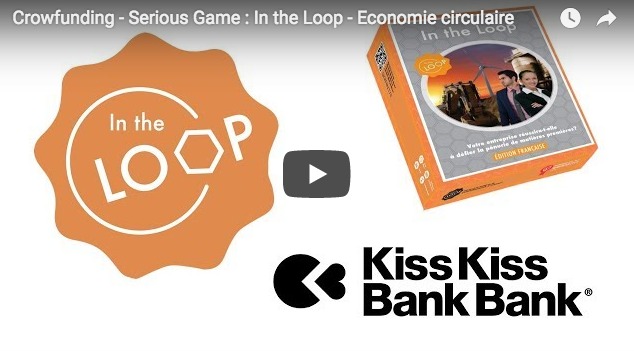 Vidéo explicative In The Loop: le premier serious game de l'économie circulaire