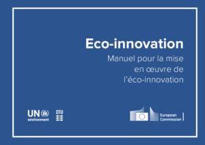 Eco-innovation, Manuel pour la mise en œuvre de l’éco-innovation