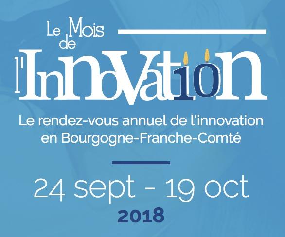 Le mois de l'innovation en Bourgogne Franche-Comté, c'est en ce moment !