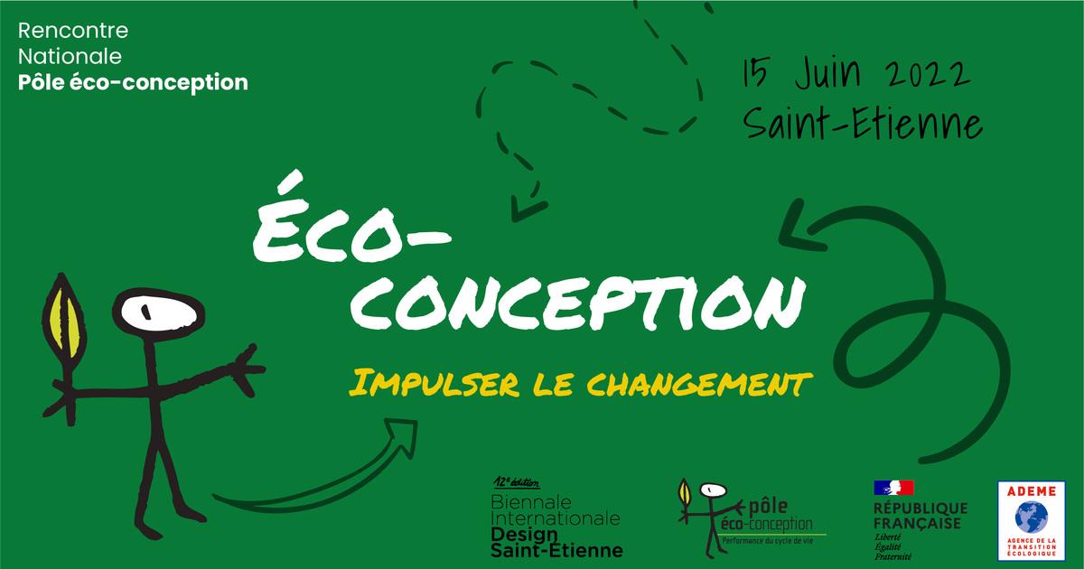 SAVE THE DATE : Eco-conception - Impulser le changement !