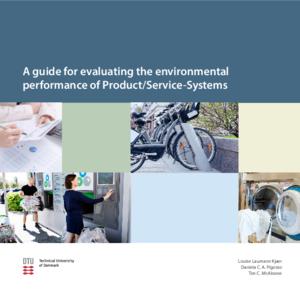 A guide for evaluating the environmental performance of Product/Service-Systems