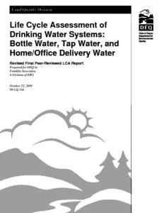 Life Cycle Assessment of Drinking Water Systems: Bottle Water, Tap Water, and Home/Office Delivery Water