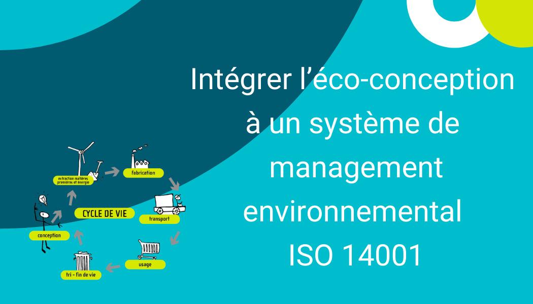 Formations Paris 10/12 : intégrer l’éco-conception à un système de management environnemental ISO / REPORTÉE