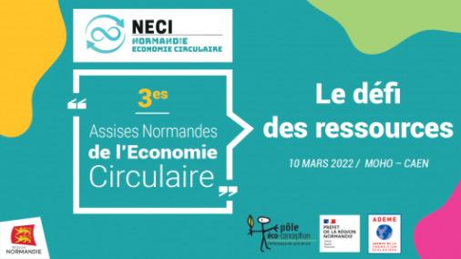 Les Assises Normandes de l'Economie Circulaire : Le défi des ressources