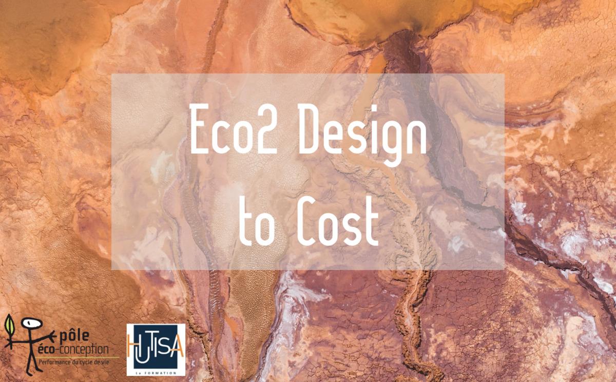 Eco2 Design to Cost : En 2021 formez-vous avec le Pôle Éco-conception et Hutisa 