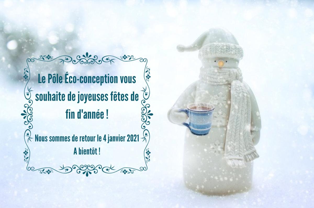Le Pôle Éco-conception vous souhaite de joyeuses fêtes de fin d'année !