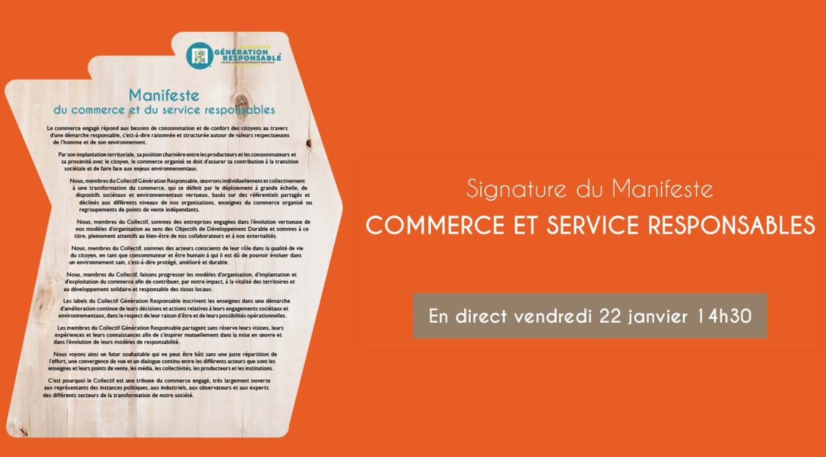 Signature du Manifeste du Commerce et Service Responsables en direct