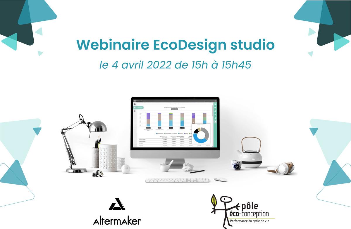 [Webinaire] EcoDesign Studio, logiciel d’Altermaker