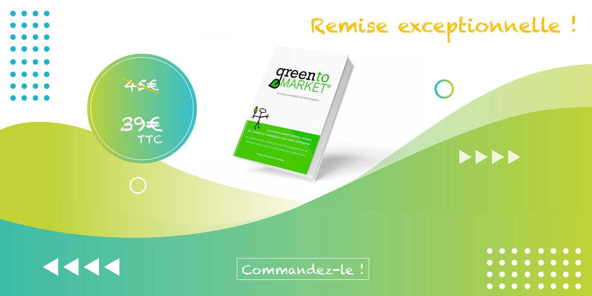 [EDITIONS] Remise exceptionnelle Green To Market