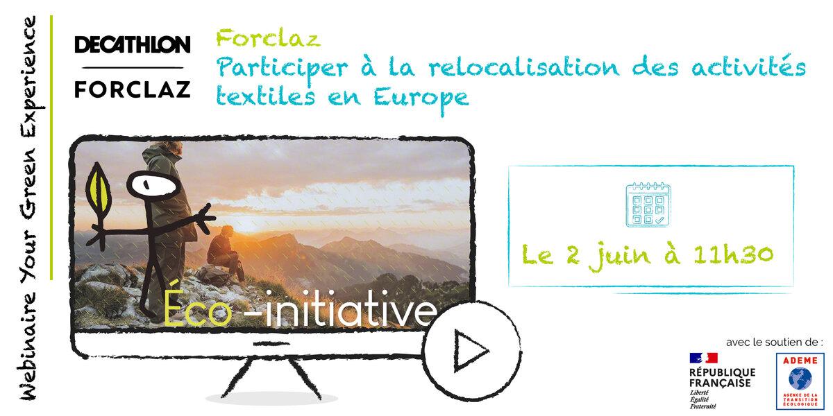 [WEBINAIRE] Your Green Experience | Decathlon - Participer à la relocalisation des activités textiles en Europe