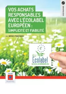 Vos Achats Responsables avec l\'écolabel européen : simplicité et fiabilité