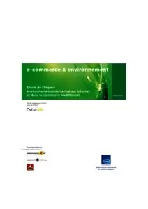 E-commerce & Environnement - Etude de l\'impact  environnemental de l\'achat sur Internet et dans le commerce traditionnel