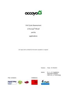Life Cycle Assessment of Accoya® Wood and its applications
