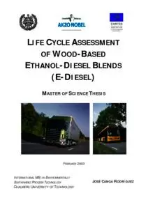 LIFE CYCLE ASSESSMENT OF WOOD-BASED ETHANOL-DIESEL BLENDS (E-DIESEL)